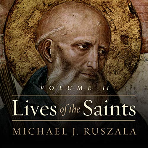Cover of Lives of the Saints: Volume II (April - July)