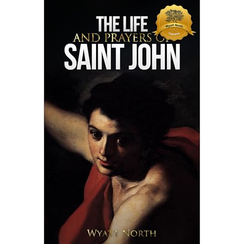 Cover of The Life and Prayers of Saint John the Baptist