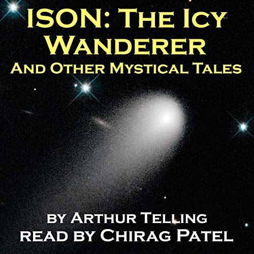 Cover of ISON, the Icy Wanderer