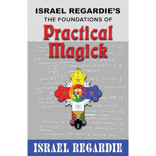 Cover of Israel Regardie's The Foundations of Practical Magick