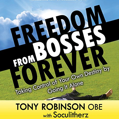 Cover of Freedom from Bosses Forever
