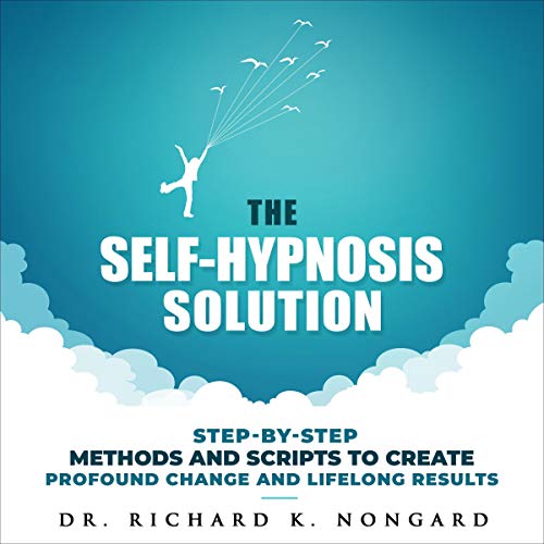 Cover of The Self-Hypnosis Solution