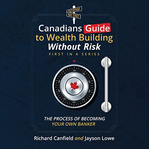 Cover of Canadian’s Guide to Wealth Building Without Risk