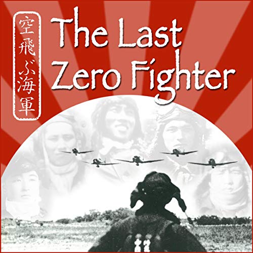 Cover of The Last Zero Fighter