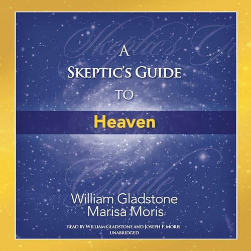 Cover of A Skeptic’s Guide to Heaven