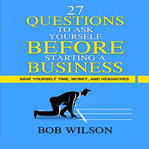 Cover of 27 Questions to Ask Yourself Before Starting a Business