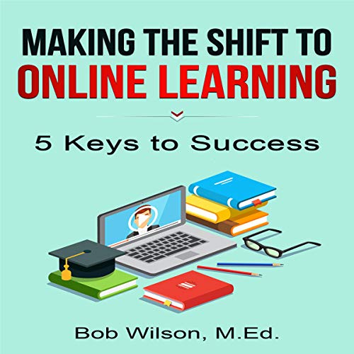 Cover of Making the Shift to Online Learning