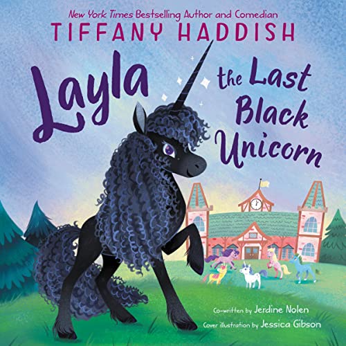 Cover of Layla, the Last Black Unicorn