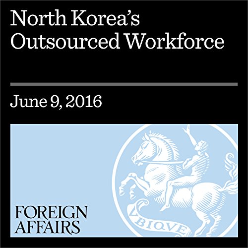 Cover of North Korea’s Outsourced Workforce