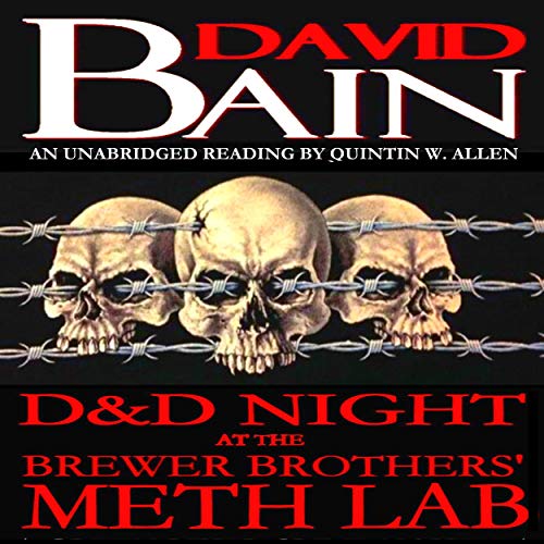 Cover of D&D Night at the Brewer Brothers' Meth Lab