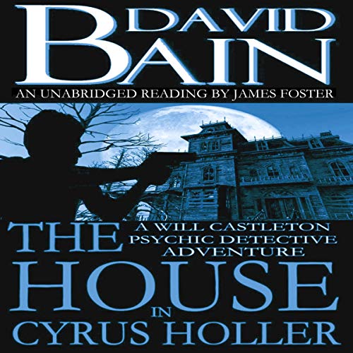 Cover of The House in Cyrus Holler
