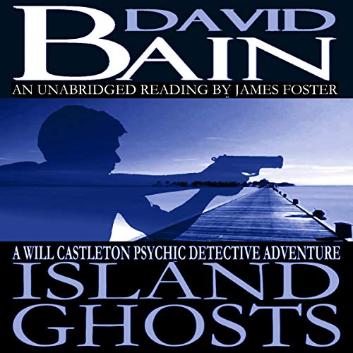 Cover of Island Ghosts: A Will Castleton Adventure