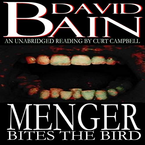 Cover of Menger Bites the Bird