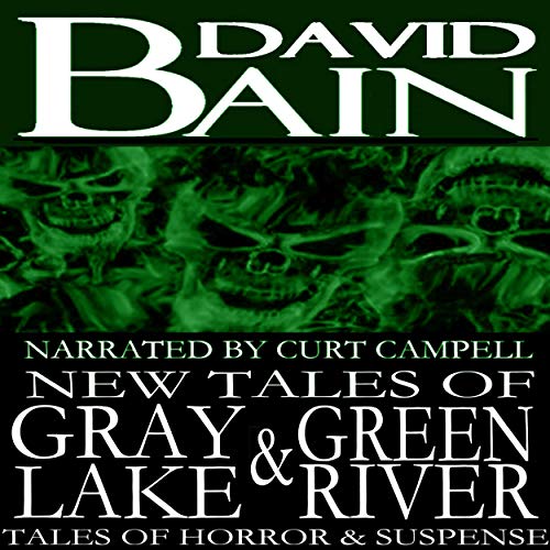 Cover of New Tales of Gray Lake and Green River