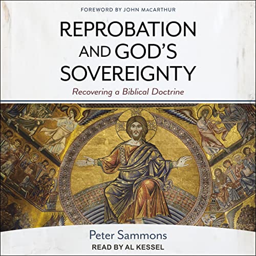 Cover of Reprobation and God's Sovereignty