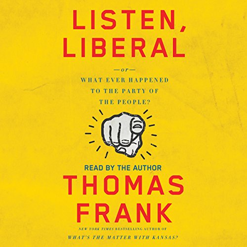 Cover of Listen, Liberal
