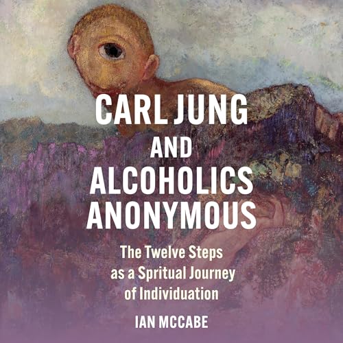 Cover of Carl Jung and Alcoholics Anonymous
