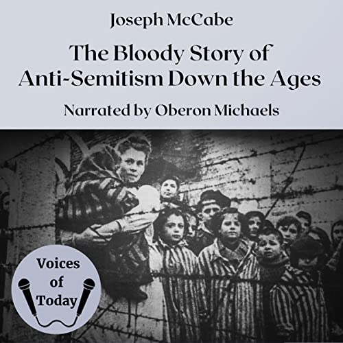 Cover of The Bloody Story of Anti-Semitism Down the Ages