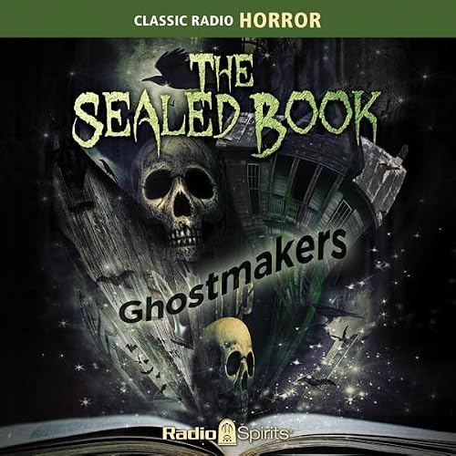Cover of The Sealed Book: Ghostmakers