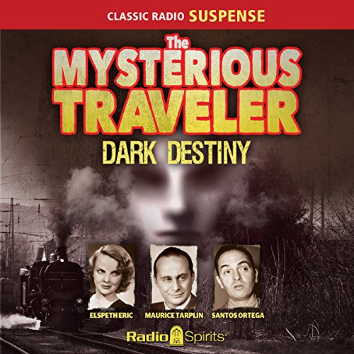 Cover of Mysterious Traveler: Dark Destiny