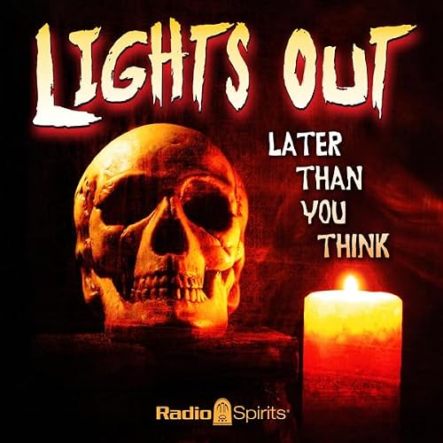 Cover of Lights Out: Later than You Think