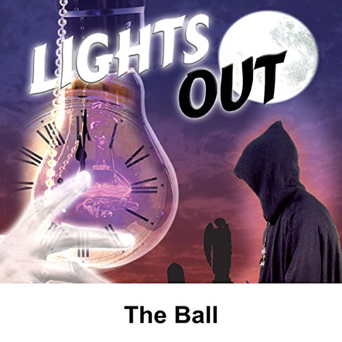 Cover of Lights Out: The Ball