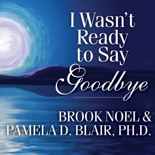 Cover of I Wasn't Ready to Say Goodbye