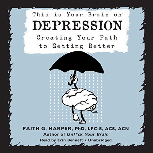 Cover of This Is Your Brain on Depression