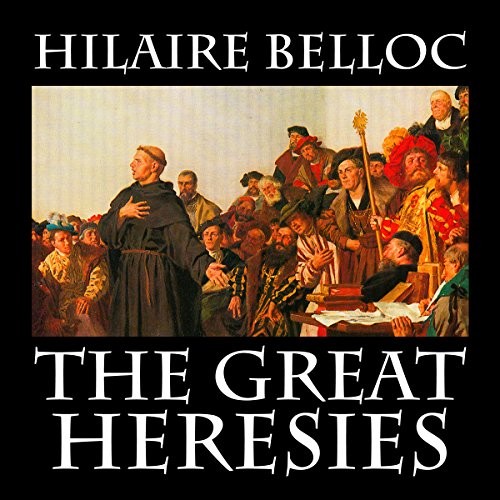 Cover of The Great Heresies