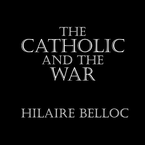 Cover of The Catholic and the War