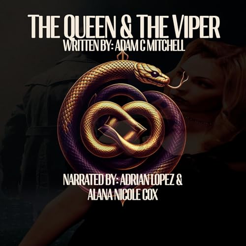 Cover of The Queen and The Viper: Revised Edition