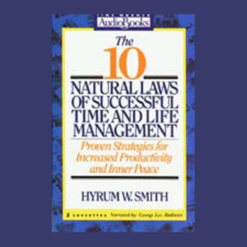 Cover of The 10 Natural Laws of Successful Time and Life Management