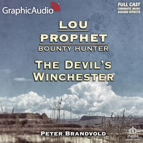 Cover of The Devil’s Winchester [Dramatized Adaptation]