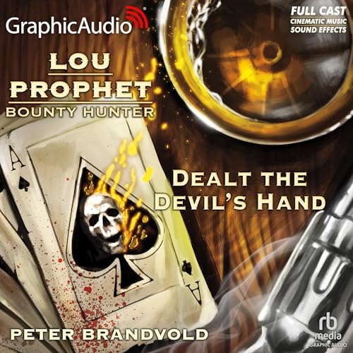 Cover of Dealt the Devil's Hand [Dramatized Adaptation]