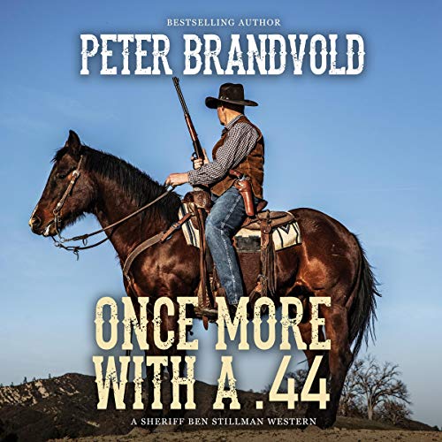 Cover of Once More with a .44