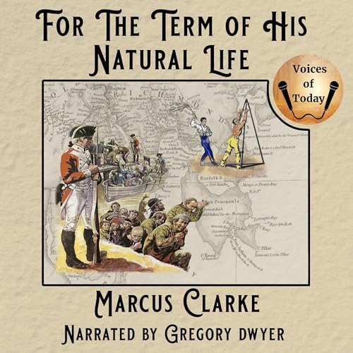 Cover of For the Term of His Natural Life