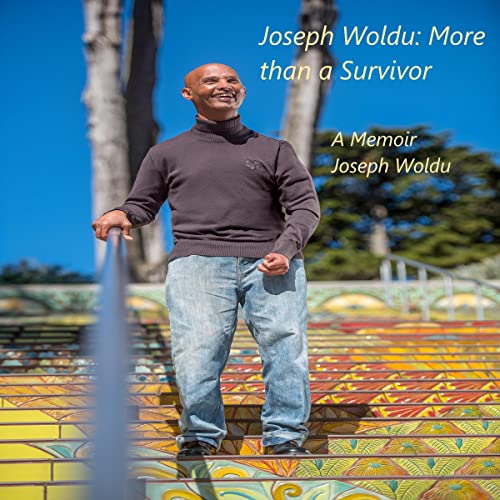 Cover of Joseph Woldu: More Than a Survivor