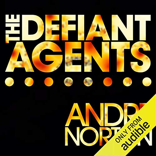 Cover of The Defiant Agents