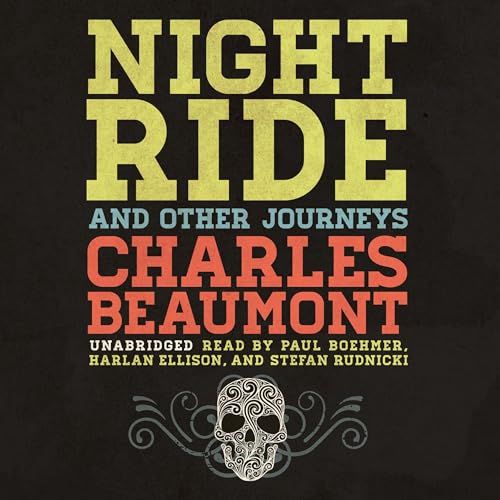 Cover of Night Ride, and Other Journeys