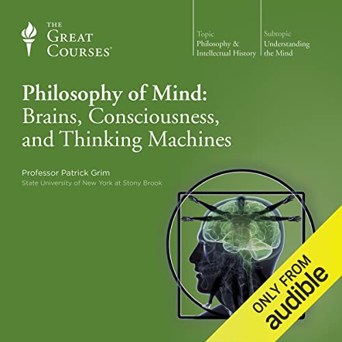 Cover of Philosophy of Mind: Brains, Consciousness, and Thinking Machines