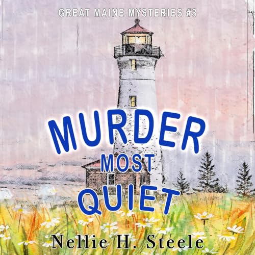 Cover of Murder Most Quiet