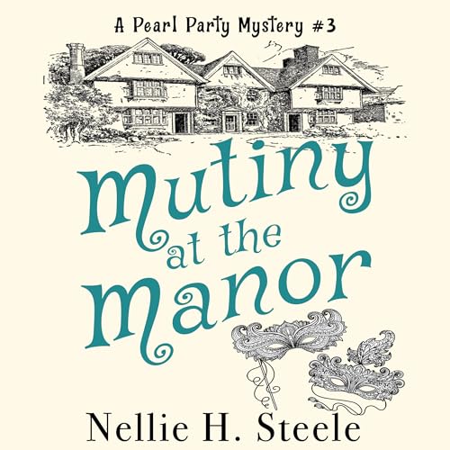 Cover of Mutiny at the Manor