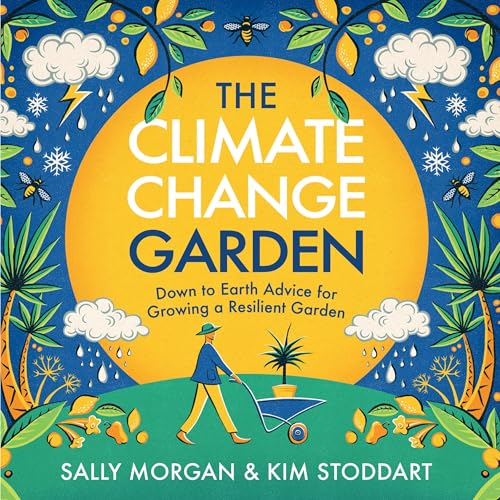 Cover of The Climate Change Garden, UPDATED EDITION