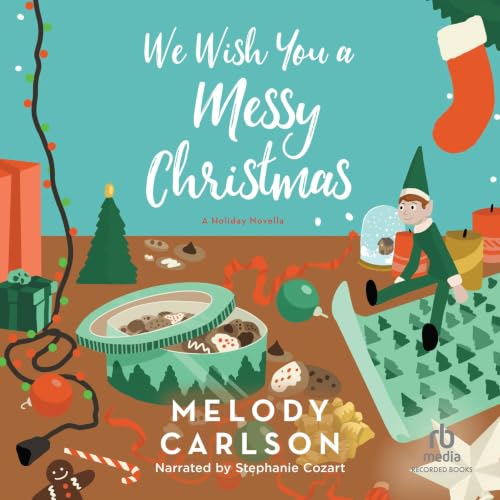 Cover of We Wish You a Messy Christmas