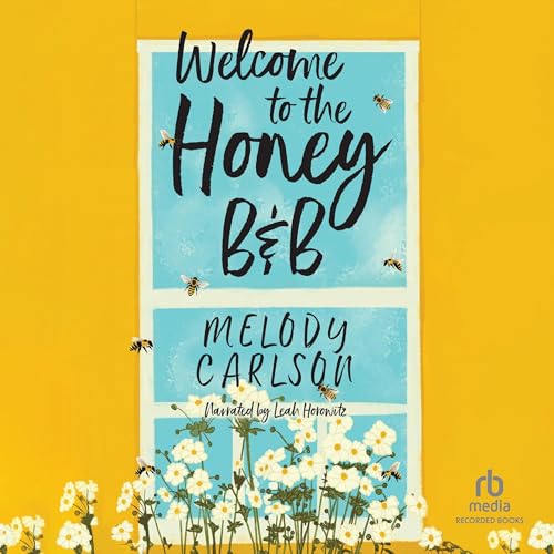 Cover of Welcome to the Honey B&B
