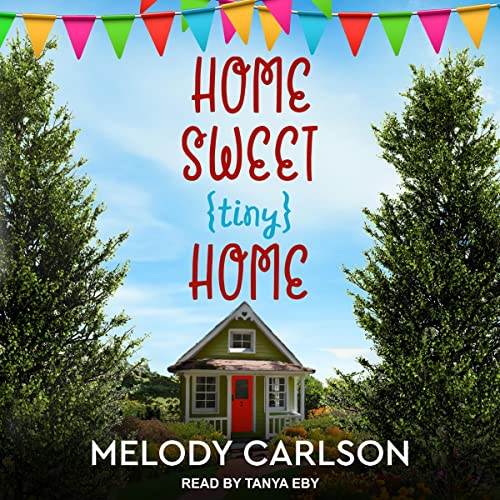 Cover of Home Sweet Tiny Home