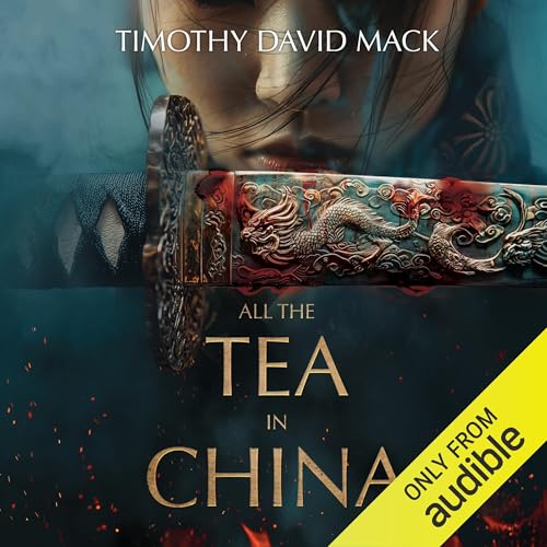 Cover of All the Tea in China