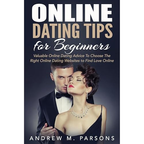 Cover of Online Dating Tips For Beginners