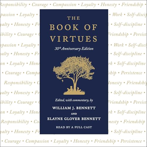 Cover of The Book of Virtues: 30th Anniversary Edition