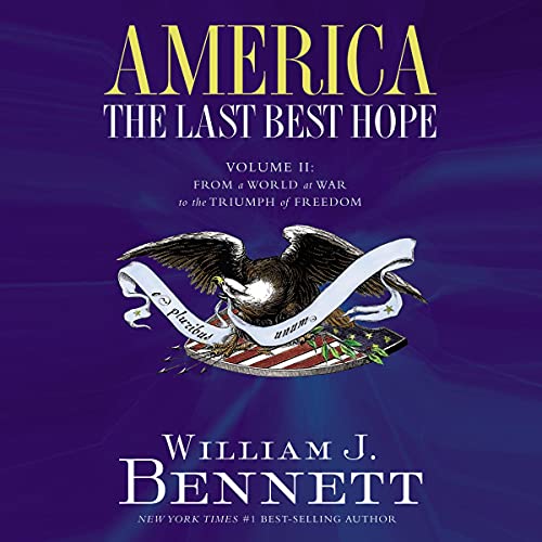 Cover of America: The Last Best Hope (Volume II)